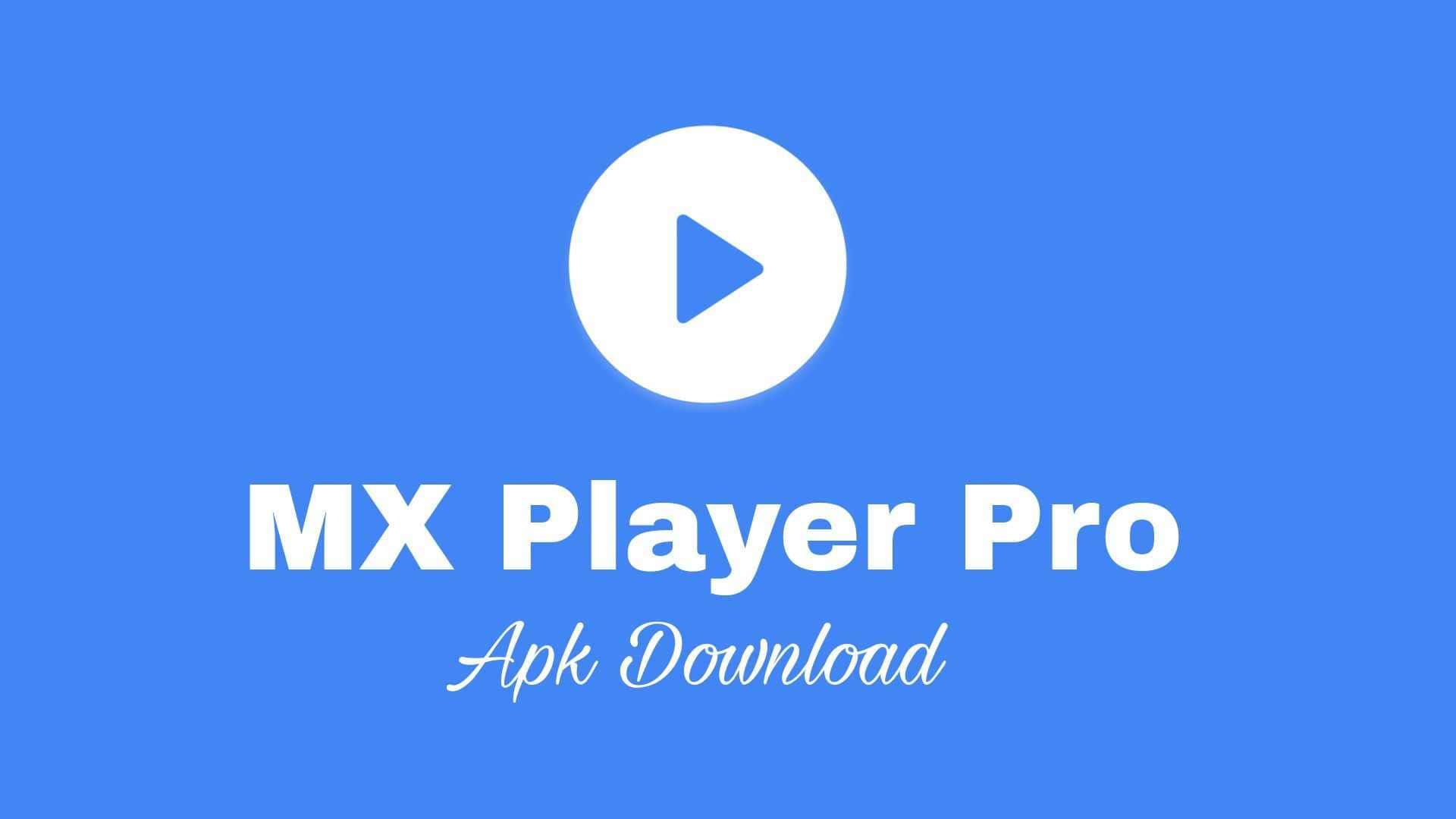 Mx player apk для андроид тв. MX Player. Pro Player. MX Player фото. MX Player логотип.